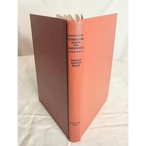 Enthusiasm Makes the Difference Norman Vincent Peale 1967 Prentice-Hall  HC